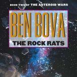 The Rock Rats, Ben Bova