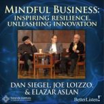 Mindful Business, Dan Siegel
