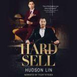 Hard Sell An LGBTQ Romance, Hudson Lin