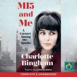 MI5 and Me, Charlotte Bingham