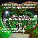 Finding Love Self Hypnosis Hypnothera..., Key Guy Technology LLC