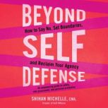 Beyond SelfDefense, Shihan Michelle, CMA