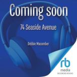 74 Seaside Avenue, Debbie Macomber