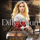 The Reluctant Heiress, Dilly Court