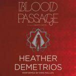 Blood Passage, Heather Demetrios