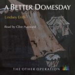 A Better Domesday, Lindsey Erith