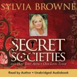 Secret Societies, Sylvia Browne
