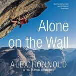 Alone on the Wall, Alex Honnold