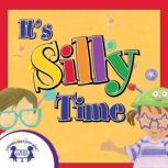 Its Silly Time, Kim Mitzo Thompson