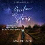 Broken Stars, Tasche Laine