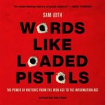 Words Like Loaded Pistols, Sam Leith