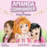 Amanda Commander The Pinky Promise, Coral Vass