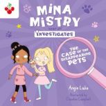 The Case of the Disappearing Pets, Angie Lake