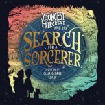 Youngest Faircrest and the Search for..., Ollie George Clark