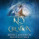 The Key to Creation, Kevin J. Anderson