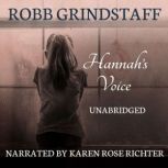 Hannahs Voice, Robb Grindstaff