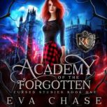 Academy of the Forgotten, Eva Chase