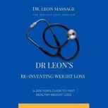 Dr Leons ReInventing Weight Loss, Dr. Leon Massage