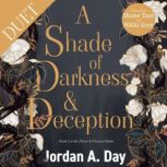 A Shade of Darkness and Deception, Jordan A. Day