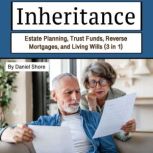 Inheritance, Daniel Shore