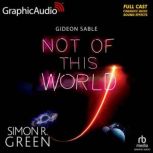 Not of This World, Simon R. Green
