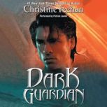 Dark Guardian, Christine Feehan