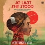 At Last She Stood, Erin Entrada Kelly