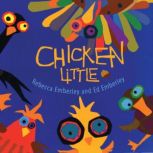 Chicken Little, Ed Emberley