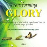 Transforming Glory, Vezi Mncwango