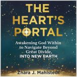 The Hearts Portal, Zhara J. Mahlstedt