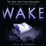 Wake, Lisa McMann