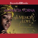 The Memory of Love, Aminatta Forna