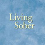 Living Sober, Alcoholics Anonymous World Services, Inc.