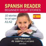 Spanish Reader Beginner Short Stories..., Evelyn Irving