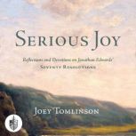 Serious Joy, Joey Tomlinson