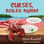 Curses, Boiled Again!, Shari Randall