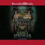 The Oddling Prince, Nancy Springer