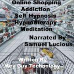 Online Shopping Self Hypnosis Hypnoth..., Key Guy Technology