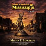 Nuremberg, Mississippi, Melvin E. Edwards