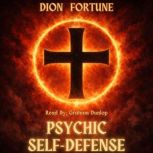 Psychic SelfDefense, Dion Fortune