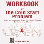 WORKBOOK of The Cold Start Problem, BOOK TIGERS