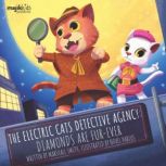 The Electric Cats Detective Agency, Majik Kids