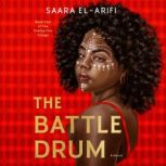 The Battle Drum, Saara ElArifi