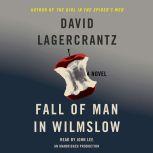 Fall of Man in Wilmslow, David Lagercrantz