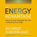 The Energy Advantage, Ricardo Sunderland