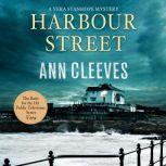 Harbour Street A Vera Stanhope Mystery, Ann Cleeves