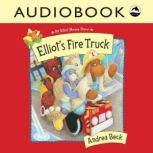Elliots Fire Truck, Andrea Beck