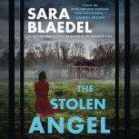 The Stolen Angel, Sara Blaedel