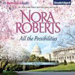 All the Possibilities, Nora Roberts
