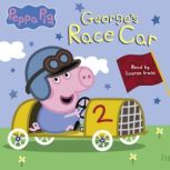 Georges Race Car Peppa Pig, Cala Spinner